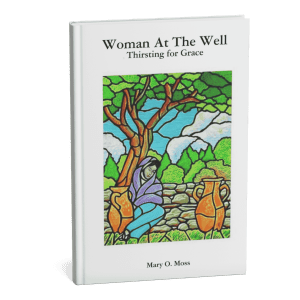 Book Cover. Woman at the Well Thirsting For Grace by Mary O. Moss featuring an image of a stained glass style painting as the image on the cover.
