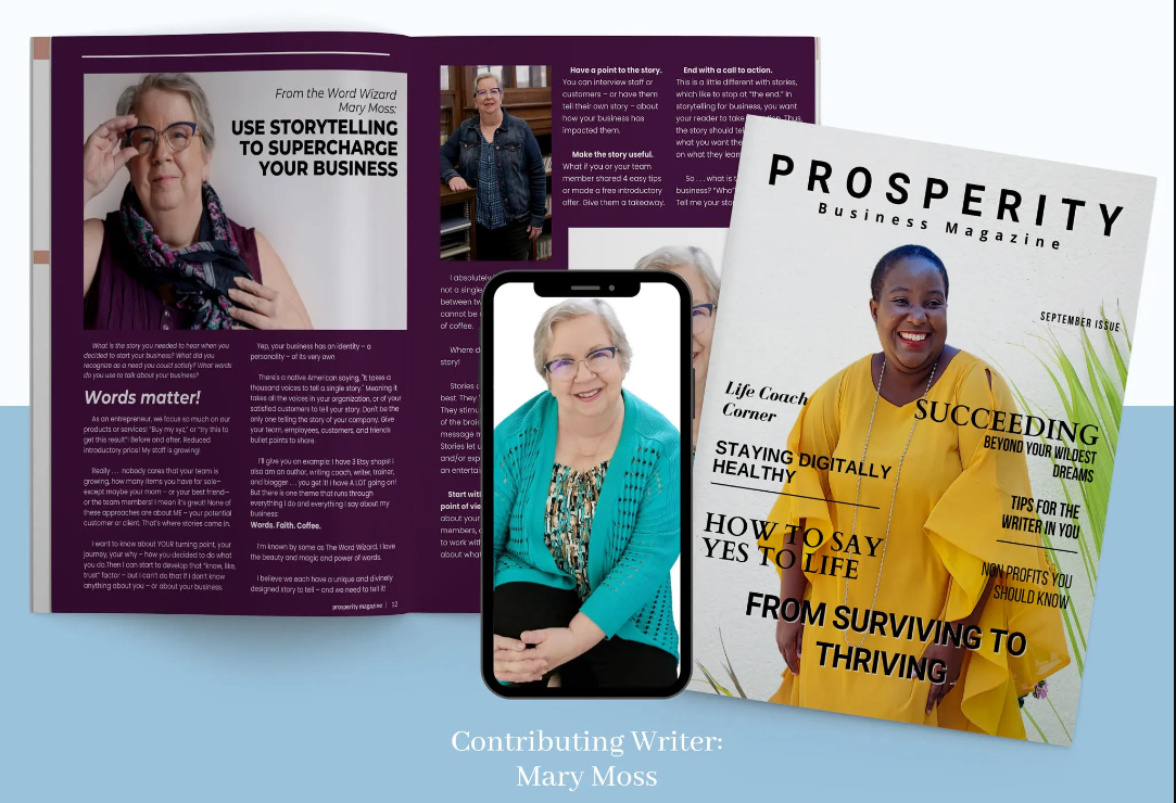 mary-moss-prosperity-magazine-contributing-writer Magazine feature highlighting Mary Moss as a contributing writer and storytelling expert.